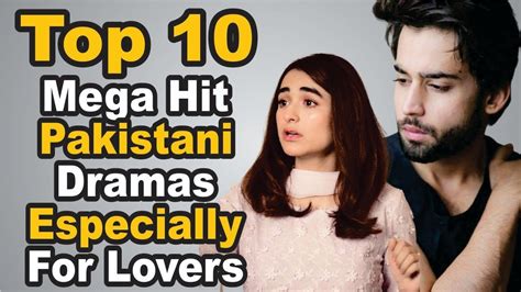 Top Mega Hit Entertaining Pakistani Dramas That Will Refresh Your