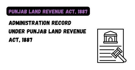 Administration Record Under Punjab Land Revenue Act 1887 Law Aimers