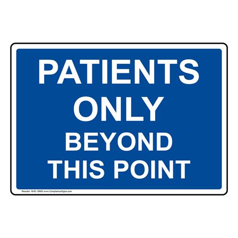Patients Only Beyond This Point Sign Nhe 19993
