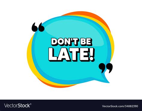 Dont Be Late Special Offer Price Sign Royalty Free Vector