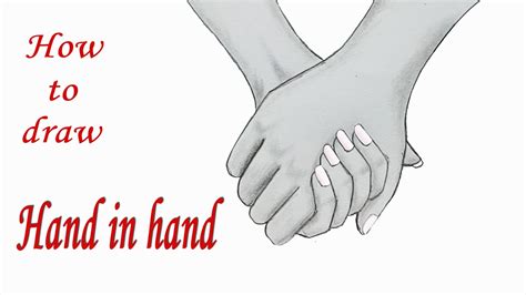 Holding Hands Drawing Step By Step At Getdrawings Free Download