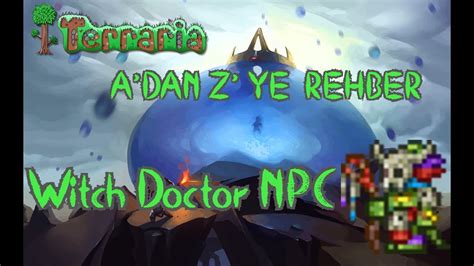 Witch Doctor L Adan Zye Terraria Rehber Youtube