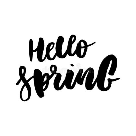 Hello Spring Hand Drawn Calligraphy And Brush Pen Lettering Design