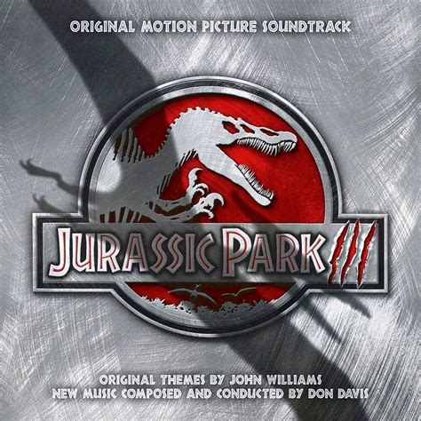 Jurassic Park Iii Original Motion Picture Soundtrack Wikia Jurassic Park Fandom