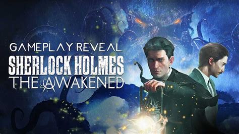 Frogwares Debuts Gameplay Of Sherlock Holmes The Awakened Remake