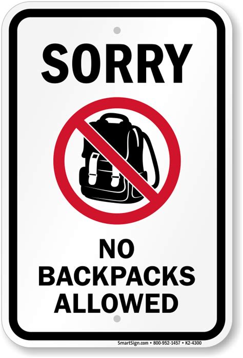 No Backpacks Allowed Signs