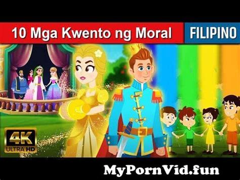 Mga Kwento Ng Moral Kwentong Pambata Tagalog Kwentong Pambata The My