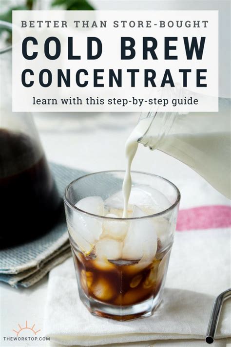 Cold Brew Coffee Concentrate How To Make At Home The Worktop