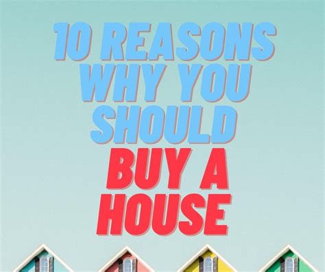 Finance Blog Mint2save 10 Reasons Why You Should Buy A House