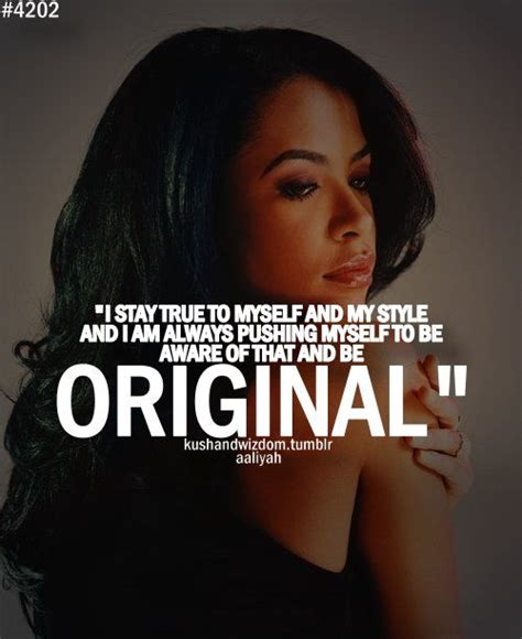 Rip Aaliyah Aaliyah Style Quotes To Live By Me Quotes Pride Quotes
