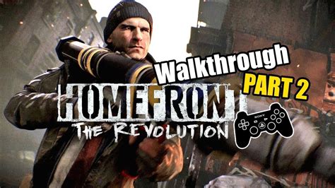 Homefront The Revolution PS4 Gameplay Part 2 YouTube
