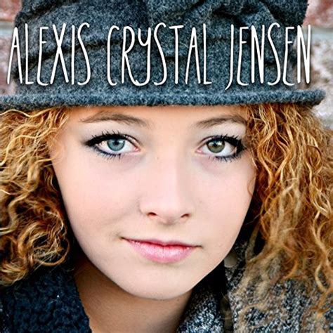 Alexis Crystal Jensen Ep By Alexis Crystal Jensen On Amazon Music