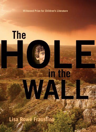 The Hole In The Wall English Edition Ebook Fraustino Lisa Rowe