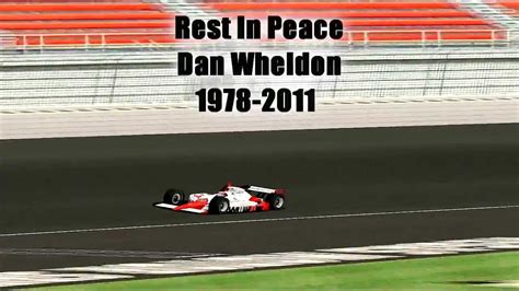 Nr2003 Rip Dan Wheldon 1978 2011 Youtube