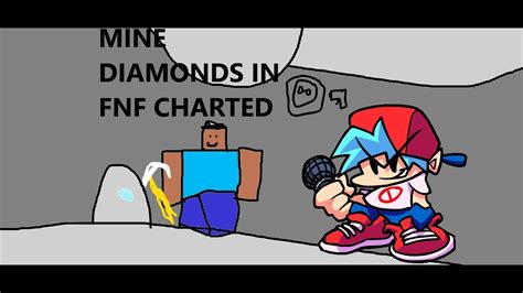 Mine Diamonds In Fnf Charted By Me Download Link Soon Youtube