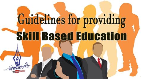 Guidelines For Providing Skill Based Education Under National Skill
