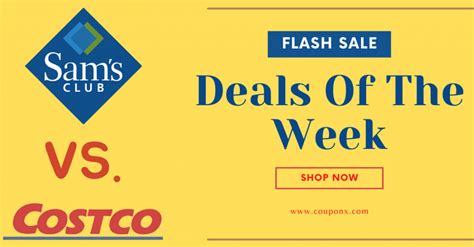 Costco Vs Sam S Club Top Deals Of The Week In February Couponx