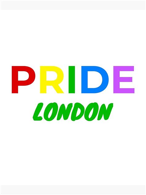 London Pride Festival England Lqbtq Pride Month Poster For Sale By