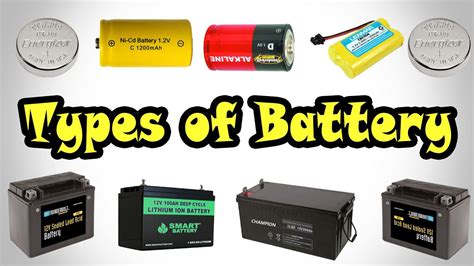Types Of Battery Different Types Of Battery Classification Of
