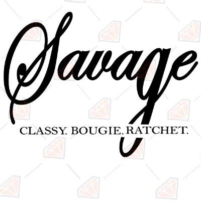 Savage Classy Bougie Ratchet SVG Design PremiumSVG