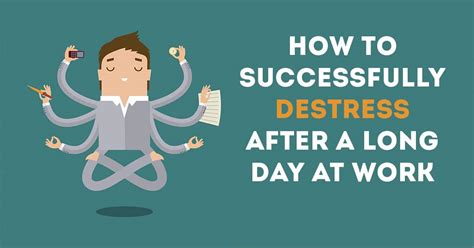 How To Destress Yourself After A Long Day At Work