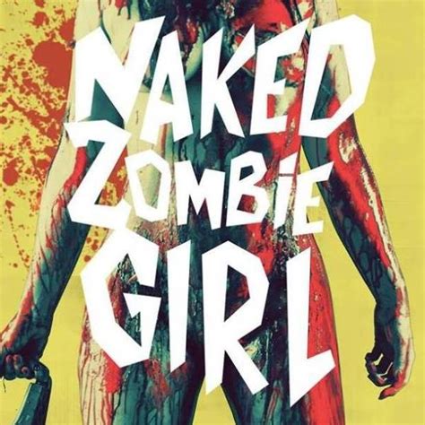 Comic Books Naked Zombie Girl The Blogmen