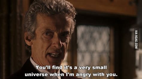 Most Badass Quote From The 12th Doctor So Far 9gag