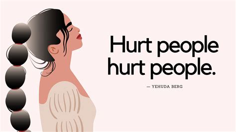Top 50 Hurt People Hurt People Quotes