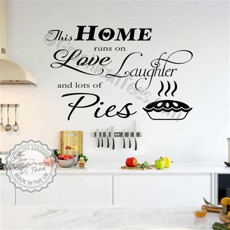 Maybe you would like to learn more about one of these? Funny Kitchen Wall Stickers This Home Runs On Love Laughter & Pies Fun Family Wall Sticker Quote ...