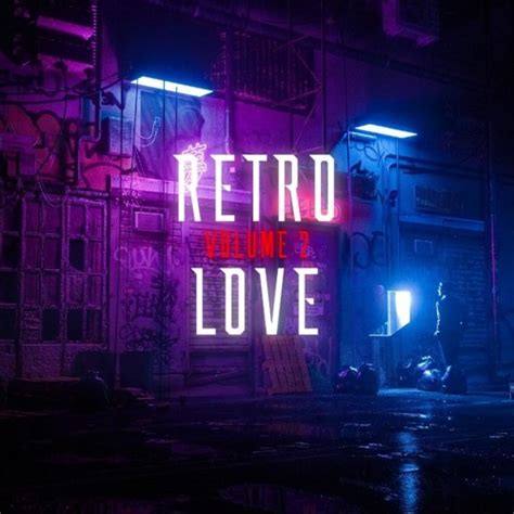 Stream Xdout Listen To Retro Love Vol 2 Playlist Online For Free