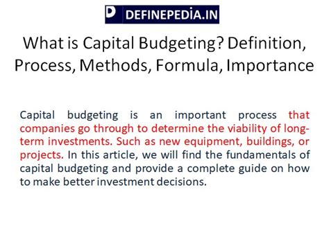 What Is Capital Budgeting Definition Process Methods Formula