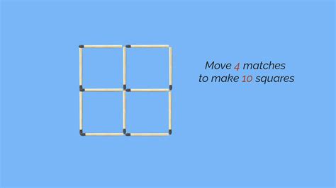 Matchstick Puzzle Move 4 To Make 10 Squares Suresolv