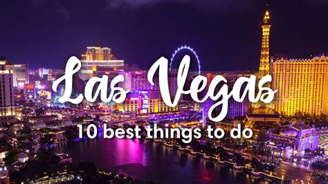 Las Vegas Nevada 15 Amazing Things To Do In And Around Las Vegas Youtube