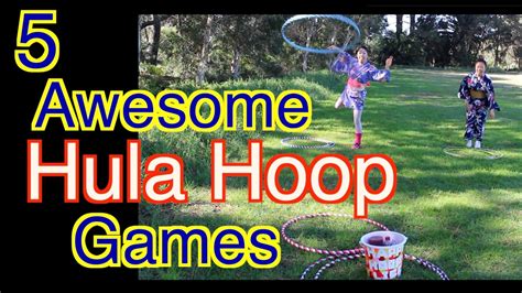 5 Awesome Hula Hoop Games Youtube