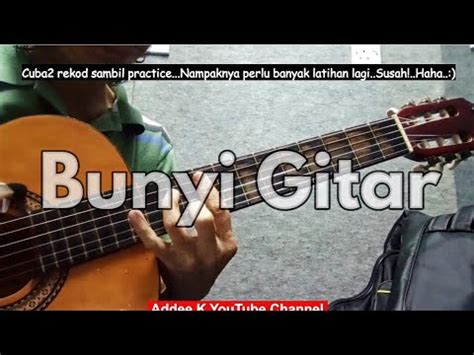 Play bunyi gitar tabs using simple video lessons. Prektis Bunyi Gitar-P. Ramlee Fingerstyle Guitar(Free TAB ...