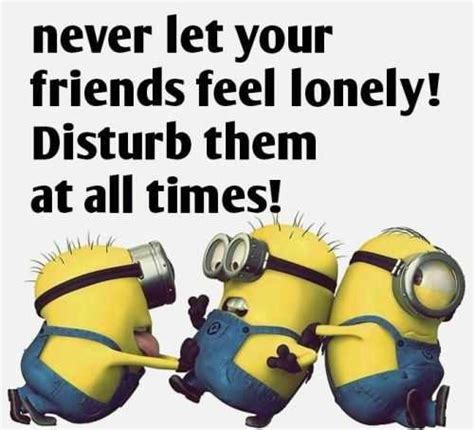 They are funny, cute, and loveable small yellow creatures that everyone can recognize easily. Funny Minion Quotes Of The Week