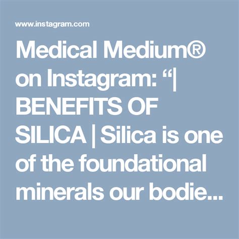 Medical Medium® On Instagram “ Benefits Of Silica Silica Is One Of The Foundational Minerals