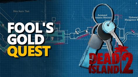 Fools Gold Dead Island 2 Quest Youtube