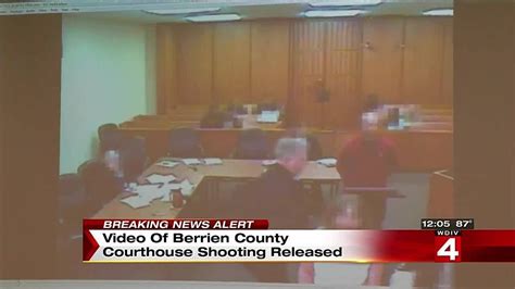 Video Of Berrien County Courthouse Shooting Released Youtube