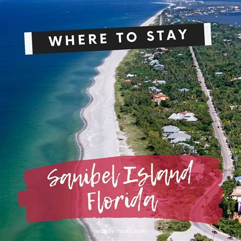 Best Places To Stay In Sanibel Island Florida Wandertooth Travel