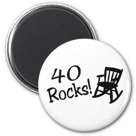 40 Rocks Black Rocking Chair Magnet Zazzle 40th Birthday Party