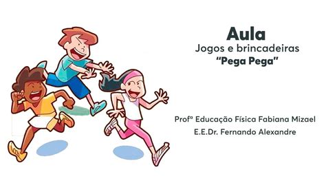 Origem Do Pega Pega