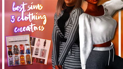 The Best Sims 3 Cc Clothing Creators Links