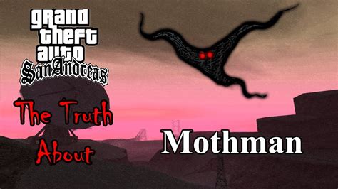 Gta San Andreas The Truth About Mothman Youtube