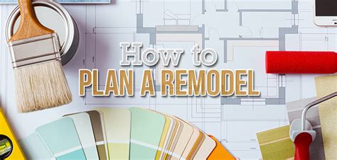 5 Steps to Planning a Home Remodeling Project I Budget Dumpster