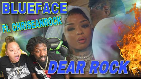 First Time Hearing Blueface Ft Chriseanrock Dear Rock Reaction Youtube