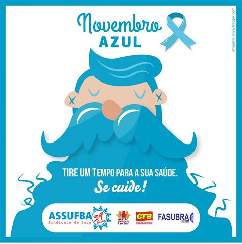 Novembro Azul A Assufba Apoia A Campanha Vergonha é Não Se Cuidar