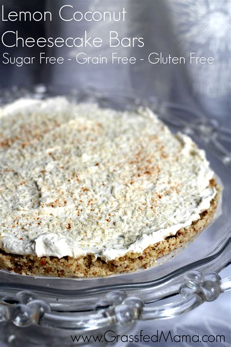 You can see items that have been featured on my sugar free sunday spotlight here. Lemon Coconut Cheesecake Bars Sugar Free, Grain Free ...