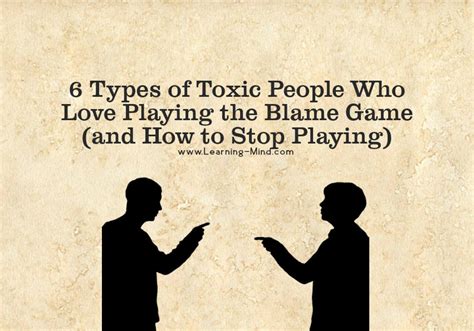 Blame Game And 6 Types Of Toxic People Who Love Playing It Learning Mind