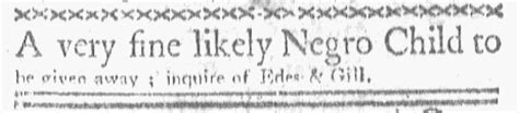 Slavery Advertisements Published August 20 1770 The Adverts 250 Project
